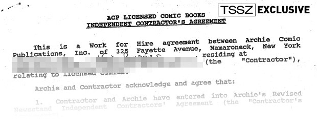 Inside Ken Penders’s Alleged Work for Hire Agreements with Archie They Exist, But Remain in Dispute TSSZ News has obtained through sources copies of two work for hire agreements Archie Comics claims Ken Penders signed during his tenure with the...