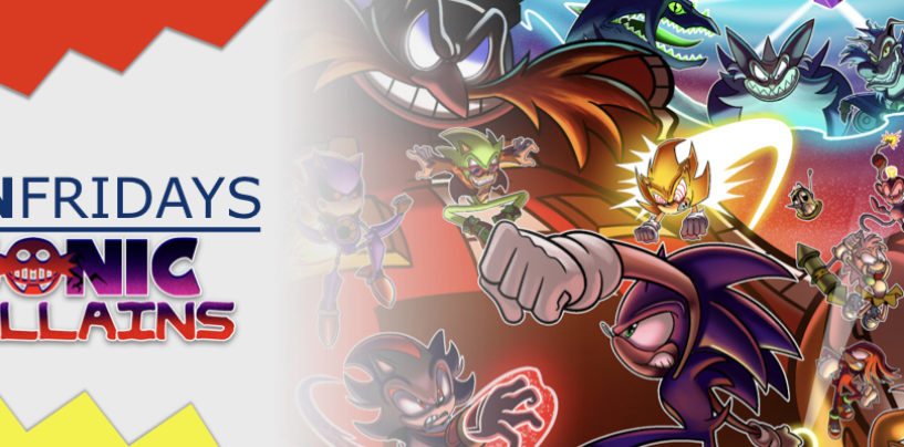 Fan Fridays: Sonic Villains