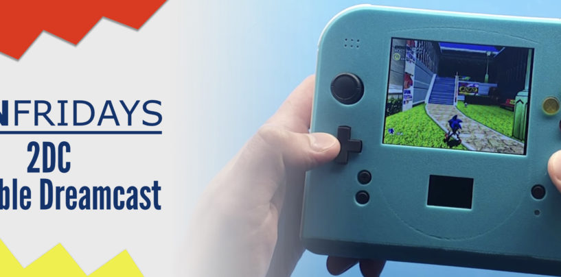 Fan Fridays: “2DC” Portable Dreamcast