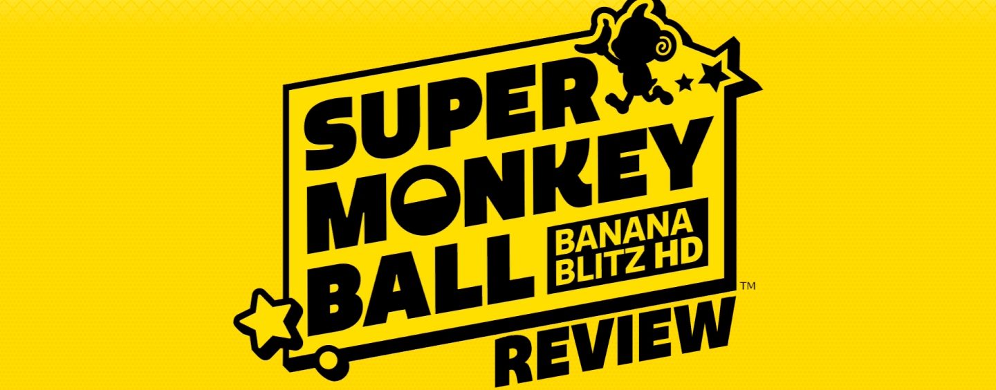 Review: Super Monkey Ball: Banana Blitz HD (Playstation 4)